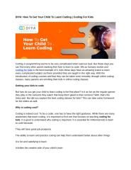 DIYA_ How To Get Your Child To Learn Coding _ Coding For Kids.docx